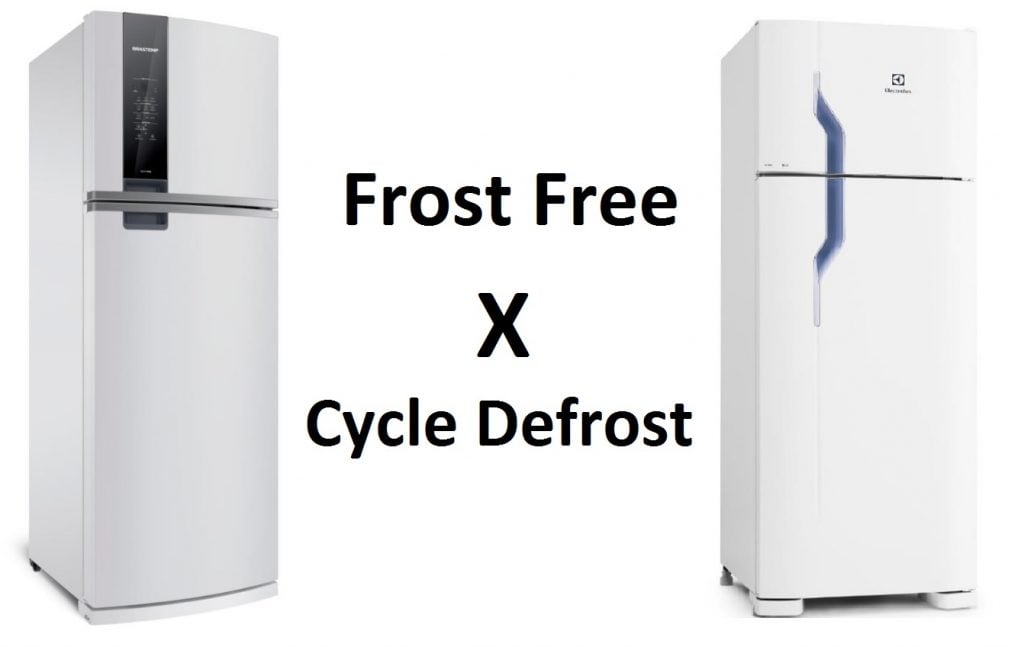 Cycle Defrost x Frost Free qual a diferença entre Degelo Manual e Seco